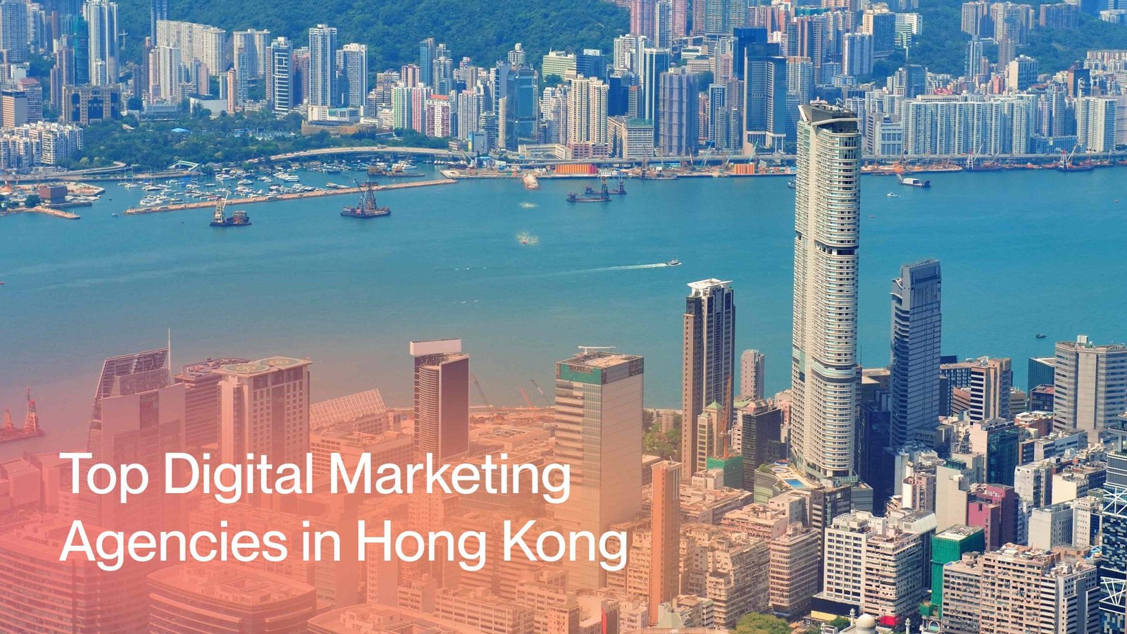 Top Digital Marketing Agencies in Hong Kong