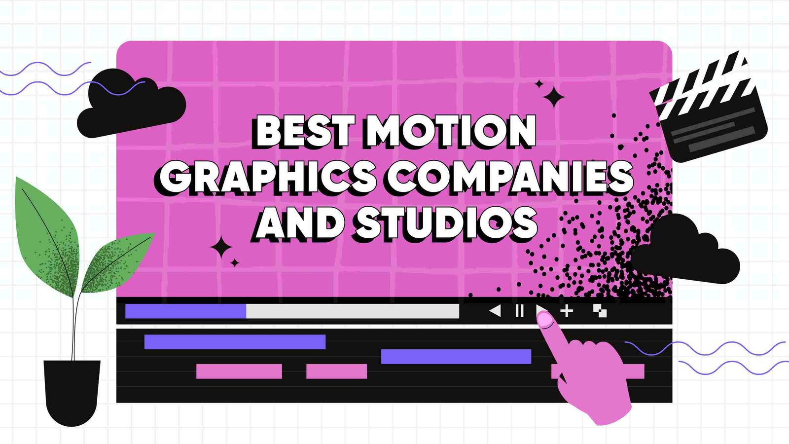 Best Motion Graphics Companies and Studios