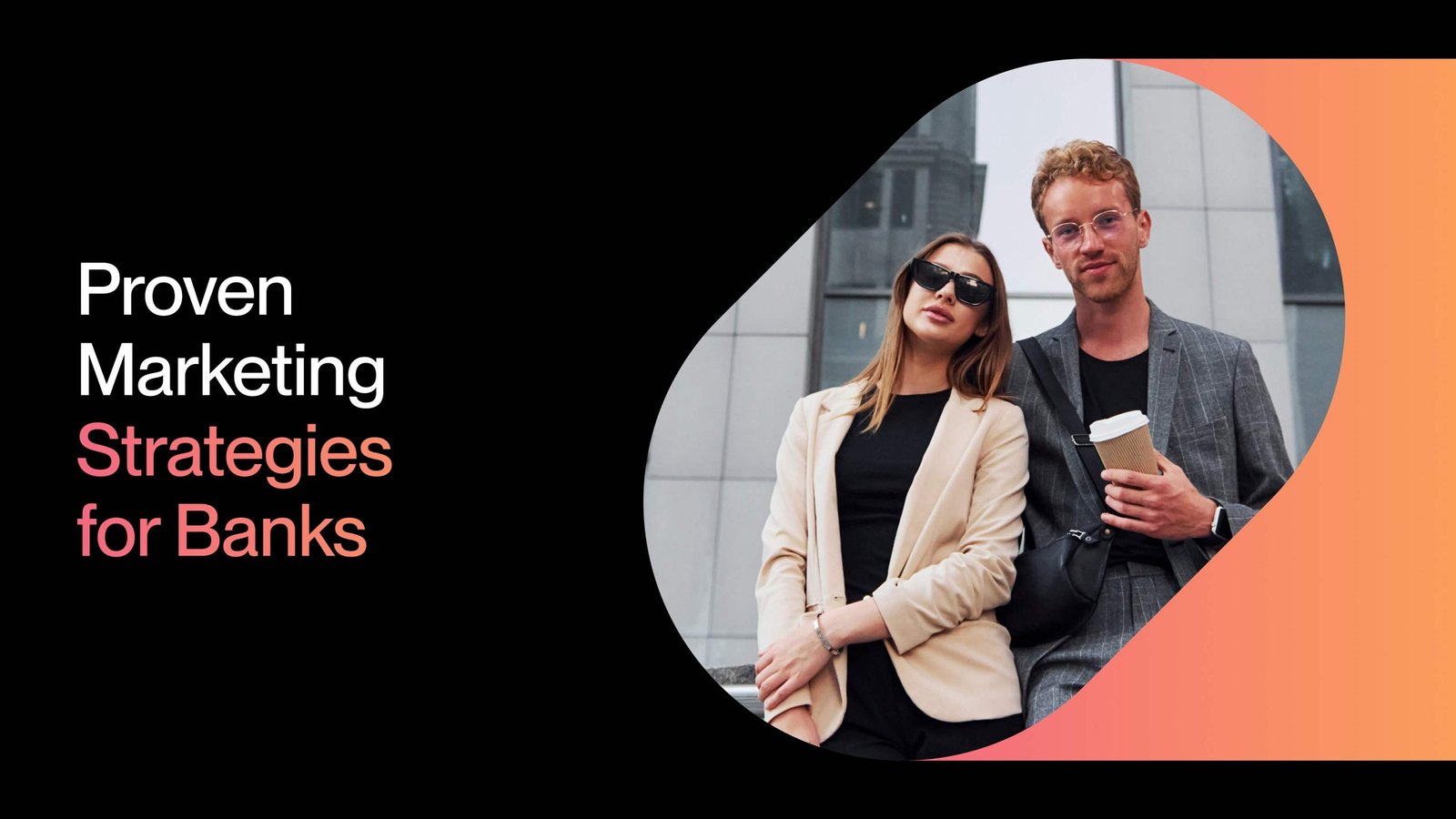 Proven Marketing Strategies for Banks
