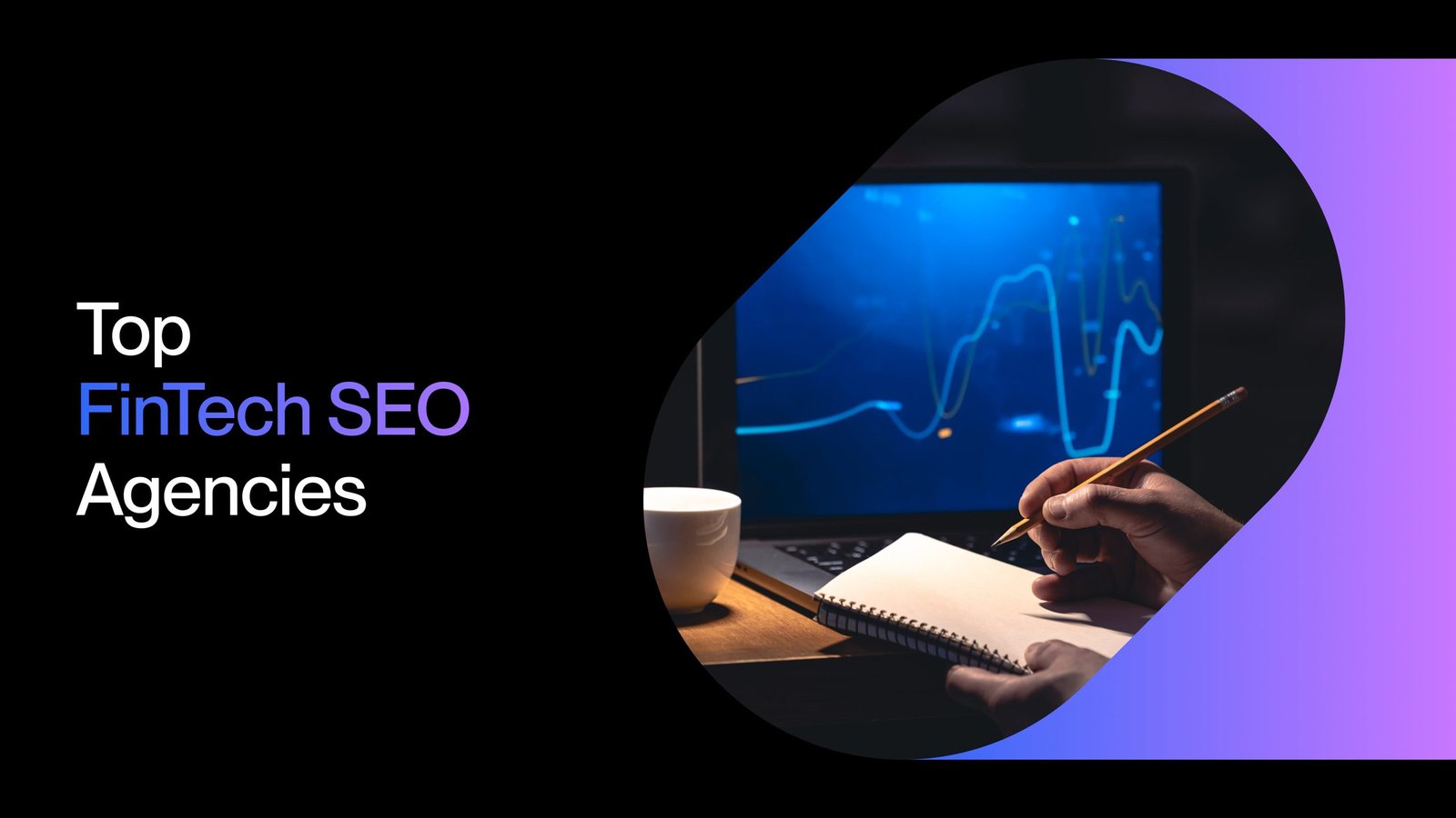 best fintech seo agencies